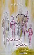 E-Book (epub) Voices that guide me von Margarita Osl