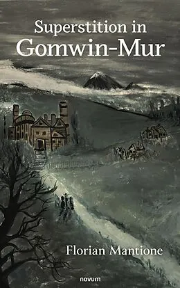 E-Book (epub) Superstition in Gomwin-Mur von Florian Mantione