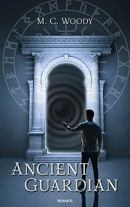 E-Book (epub) Ancient Guardian von M. C. Woody