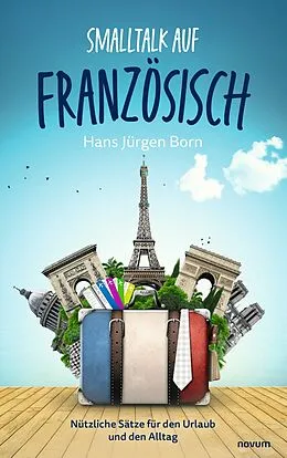 E-Book (epub) Smalltalk auf Französisch von Hans Jürgen Born