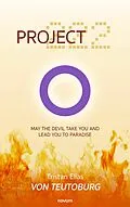 E-Book (epub) Project 222 von Tristan Elias von Teutoburg