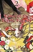 Couverture cartonnée Tales of the Tendo Family Volume 2 de Ken Saito