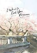 Kartonierter Einband I Want to Eat Your Pancreas (Light Novel) von Yoru Sumino