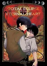 Kartonierter Einband Total Eclipse of the Eternal Heart von Syundei