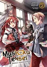 Kartonierter Einband Mushoku Tensei: Jobless Reincarnation (Light Novel) Vol. 2 von Rifujin Na Magonote