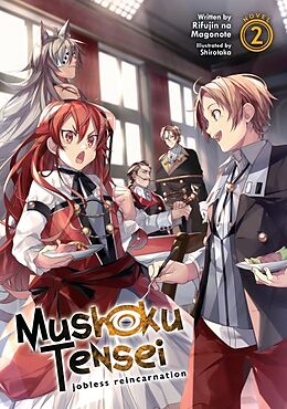 Couverture cartonnée Mushoku Tensei: Jobless Reincarnation (Light Novel) Vol. 2 de Rifujin Na Magonote