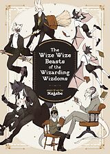 Couverture cartonnée The Wize Wize Beasts of the Wizarding Wizdoms de Nagabe