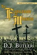 E-Book (epub) The Florilegium of Madness (Legacy of the Corridor, #1) von D. J. Butler, Joe Monson, Callie Butler
