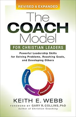 E-Book (epub) The Coach Model for Christian Leaders von Keith E. Webb