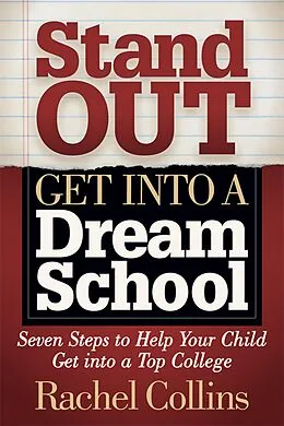 E-Book (epub) Stand Out, Get into a Dream School von Rachel Collins