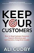 E-Book (epub) Keep Your Customers von Ali Cudby
