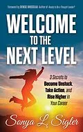 E-Book (epub) WELCOME to the Next Level von Sonya L. Sigler