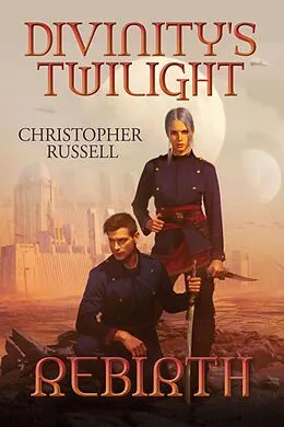 E-Book (epub) Divinity's Twilight von Christopher Russell