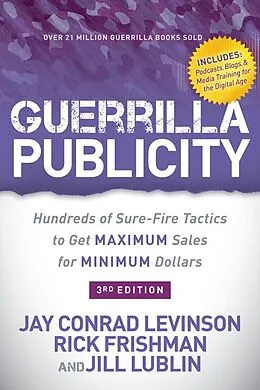 E-Book (epub) Guerrilla Publicity von Jay Conrad Levinson, Rick Frishman, Jill Lublin