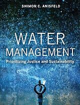 Kartonierter Einband (Kt) Water Management von Dr Shimon C Anisfeld PhD