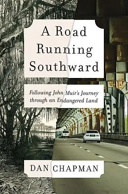 E-Book (epub) Road Running Southward von Chapman Dan Chapman