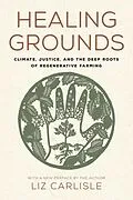 E-Book (epub) Healing Grounds von Liz Carlisle