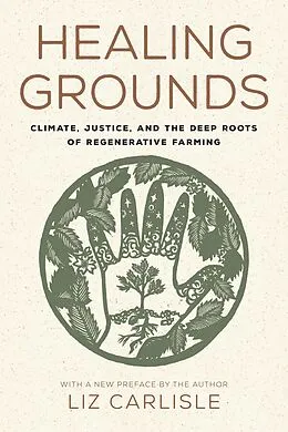 E-Book (epub) Healing Grounds von Liz Carlisle