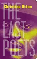E-Book (epub) The Last Poets von Christine Otten