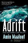 Couverture cartonnée Adrift de Amin Maalouf