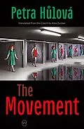 E-Book (epub) The Movement von Petra Hulová
