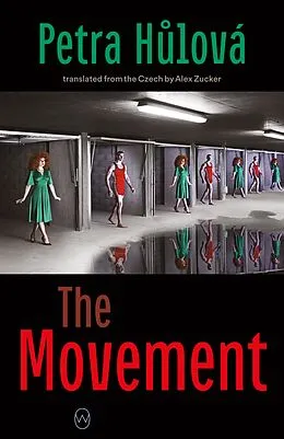 E-Book (epub) The Movement von Petra Hulová