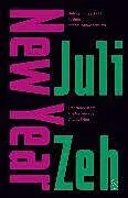 Kartonierter Einband New Year von Juli Zeh