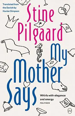 E-Book (epub) My Mother Says von Stine Pilgaard