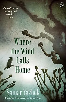 E-Book (epub) Where the Wind Calls Home von Samar Yazbek