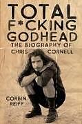 Livre Relié Total F*cking Godhead de Corbin Reiff