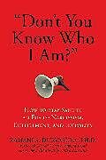 Couverture cartonnée "Don't You Know Who I Am?" de Ph.D, Ramani S. Durvasula