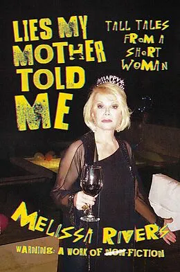 E-Book (epub) Lies My Mother Told Me von Melissa Rivers