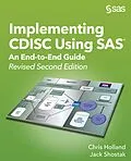 E-Book (pdf) Implementing CDISC Using SAS von Chris Holland, Jack Shostak