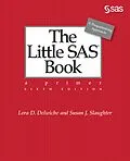 E-Book (pdf) The Little SAS Book von Lora D. Delwiche, Susan J. Slaughter