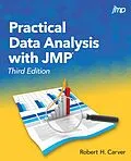 E-Book (pdf) Practical Data Analysis with JMP, Third Edition von Robert Carver