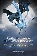 E-Book (epub) Castle Lochwind The Savage Bloodline - The Shifters von Debra Rudolph