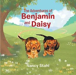 E-Book (epub) The Adventures of Benjamin and Daisy von Nancy Stahl