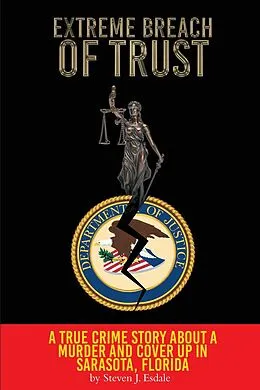 E-Book (epub) Extreme Breach of Trust von Steven J. Esdale