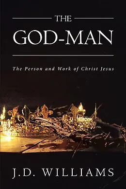 E-Book (epub) The God-Man von J. D. Williams