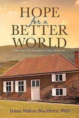 E-Book (epub) Hope for a Better World von James Walton Blackburn