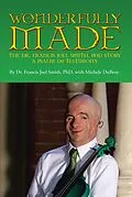 E-Book (epub) Wonderfully Made von Francis Joel Smith Smith, Maizie M. Miller
