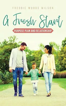 E-Book (epub) A Fresh Start von Freddie Woods Wilson