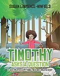 E-Book (epub) Timothy Asks a Question von Susan Lawrence-Winfield