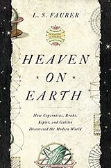 Livre Relié Heaven on Earth de L. S. Fauber