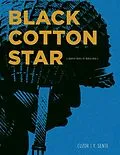 E-Book (epub) Black Cotton Star von Yves Sente, Steve Cuzor