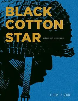 E-Book (epub) Black Cotton Star von Yves Sente, Steve Cuzor