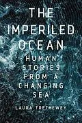 E-Book (epub) Imperiled Ocean von Laura Trethewey