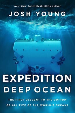 eBook (epub) Expedition Deep Ocean de Josh Young