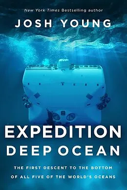 E-Book (epub) Expedition Deep Ocean von Josh Young