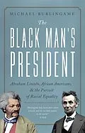 E-Book (epub) The Black Man's President von Michael Burlingame